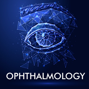 Ophthalmology